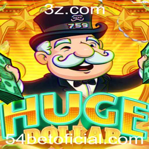 Descubra o Mundo Emocionante de 'HugeDollar' e a Estratégia '54 Bet'